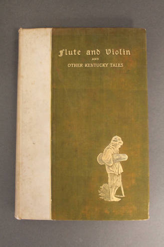 Flute and Violin and Other Kentucky Tales