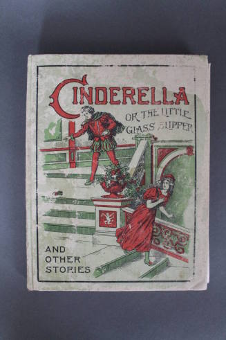 Cinderella and the Little Glass Slipper and Other Stories